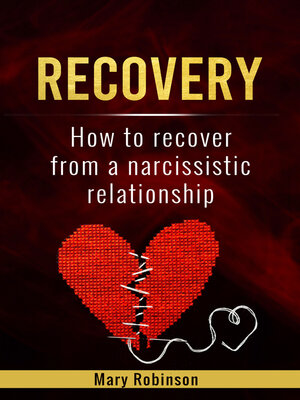 cover image of RECOVERY How to recover from a narcissistic relationship